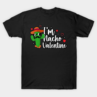 Valentines Day Funny Nacho Valentine Girls Boys T-Shirt